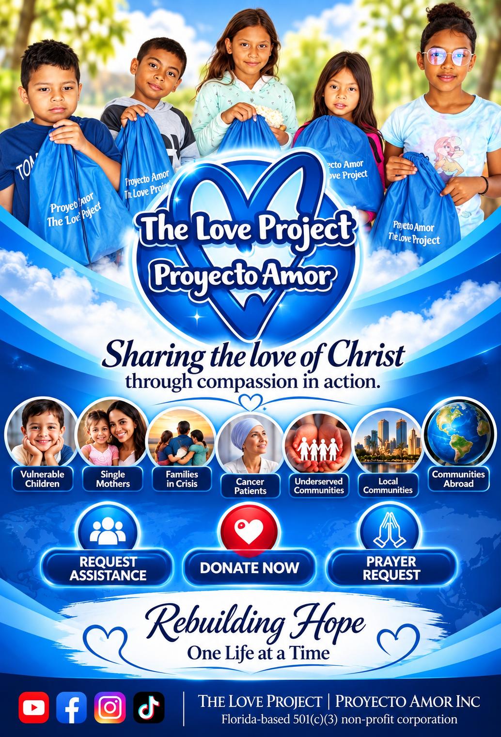 The Love Project | Proyecto Amor cover: five children holding blue Proyecto Amor bags. Sharing the love of Christ through compassion in action.
